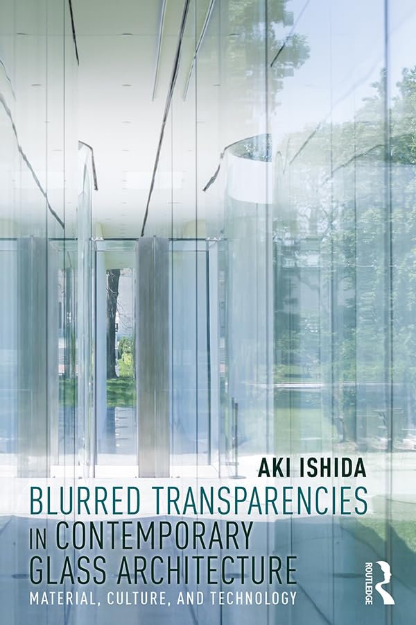 Contemporary Glass Architecture et l'effet de flou dans l'espace urbain