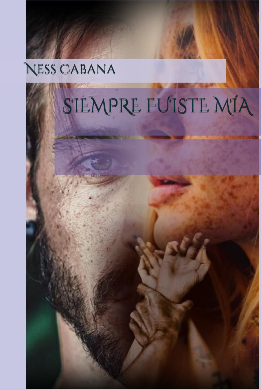 SIEMPRE FUISTE MÍA