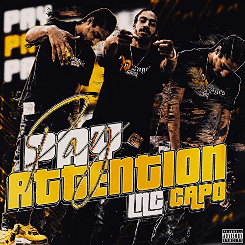 Pay attention by Lnc Capo on Amazon Music Unlimited