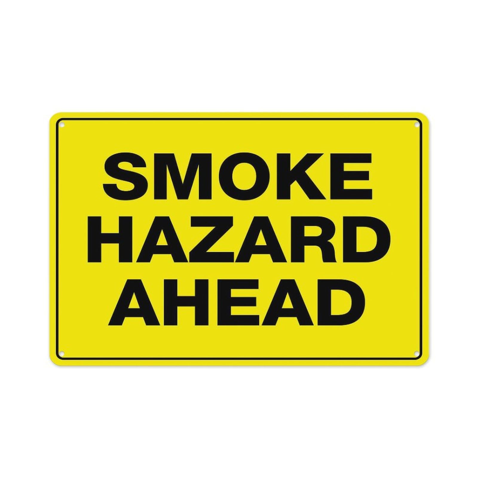 peiyeety Smoke Hazard Ahead Sign Aluminum Tin Warning Signs For Home Outdoor Garden 8X12 Inches