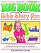 Big Book of Bible Story Fun: Over 100 Interactive Bible Stories, for Ages 6-12; Reproducible Book (Big Books)