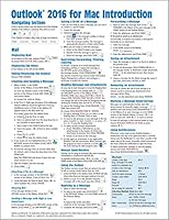 Outlook 2016 for Mac: Introduction Quick Reference Guide (Cheat Sheet of Instructions, Tips & Shortcuts - Laminated Card) 1939791472 Book Cover