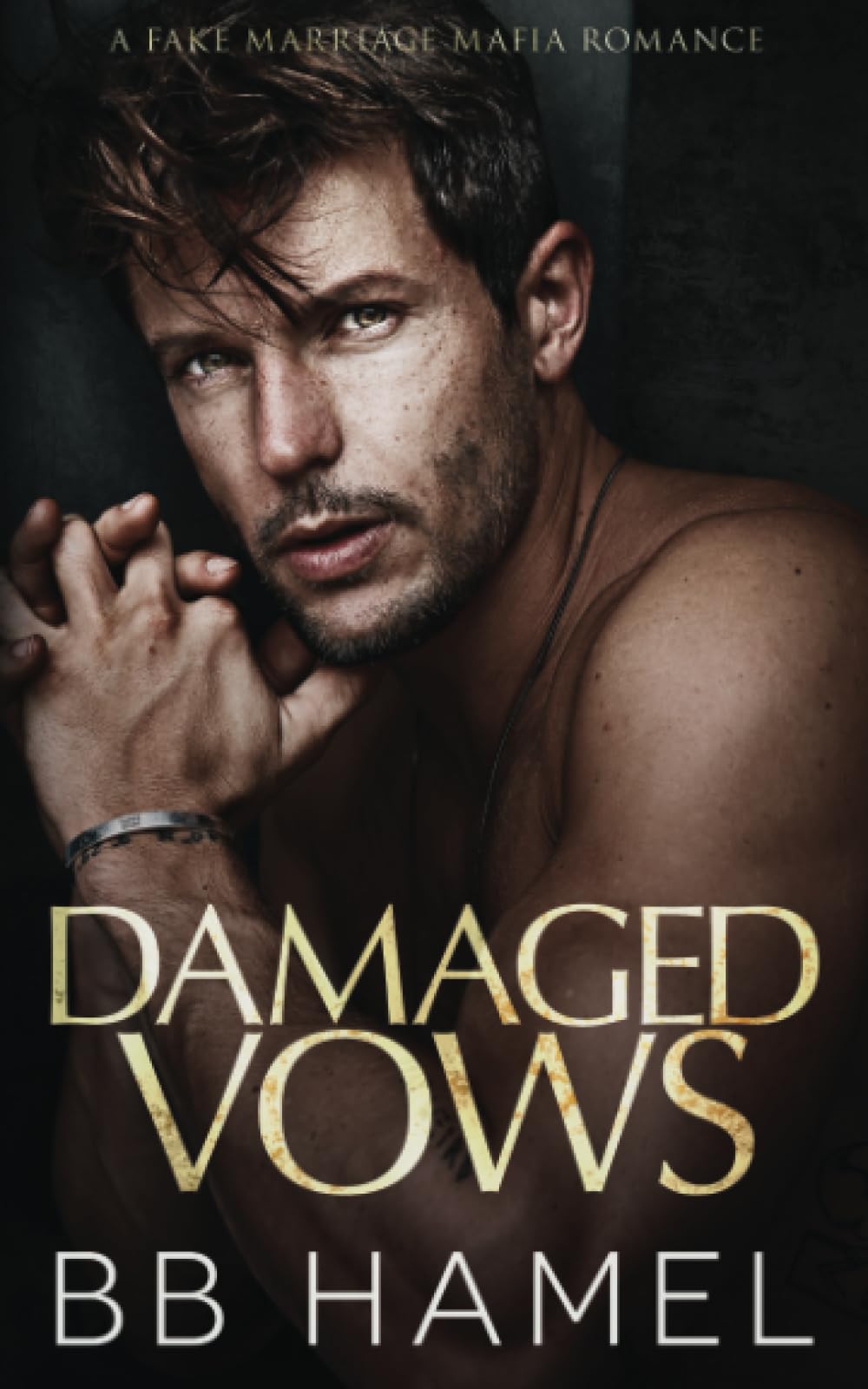 Damaged Vows: A Fake Marriage Mafia Romance (The Crowley Mafia Family)