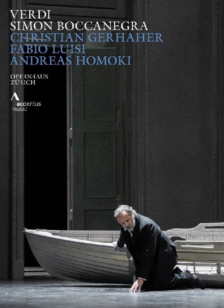 Verdi: Simon Boccanegra [Christian Gerhaher; Jennifer Rowley; Philharmonia Zürich; Chor der Oper Zürich; Fabio Luisi] [Accentus Music: ACC20510] [DVD] [2021]