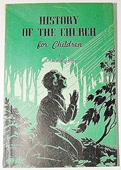 Paperback History of the Church for Children Book