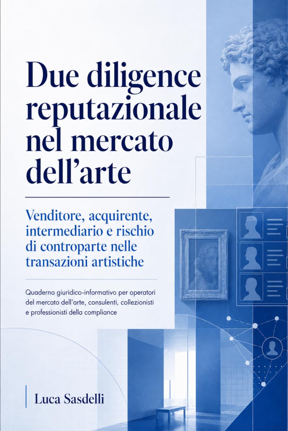 Due diligence reputazionale nel mercato dell’arte