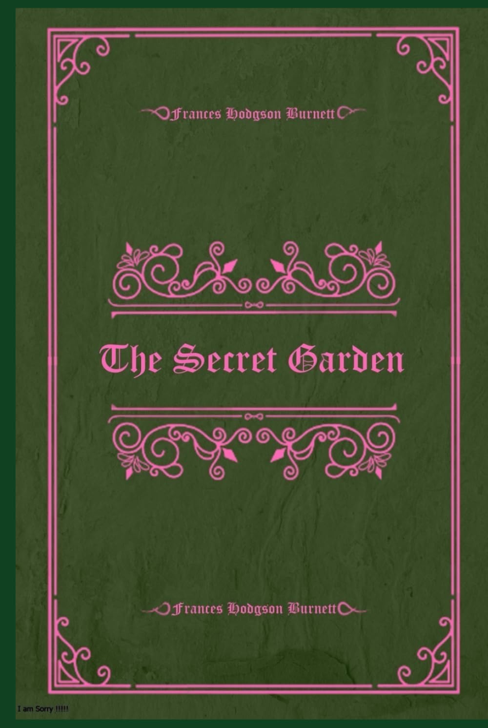 The Secret Garden: Illustrated and annotated