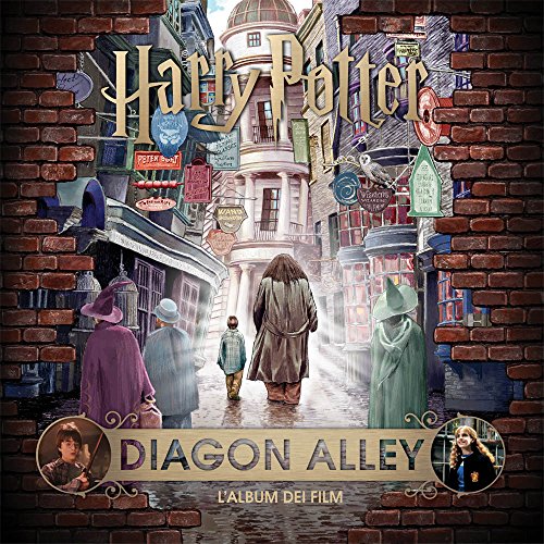 Harry Potter. Diagon Alley. L'Album Dei Film. Ediz. A Colori