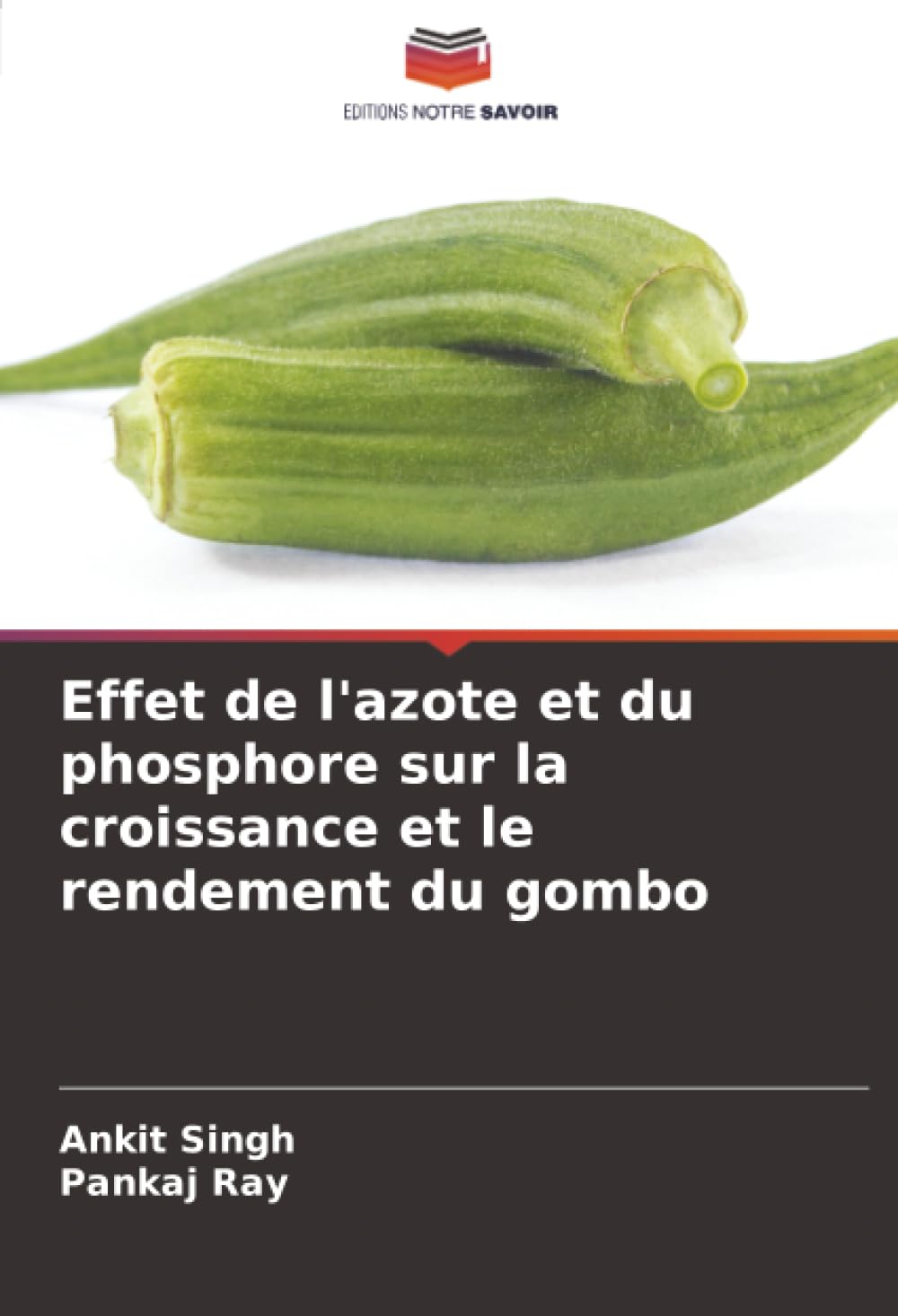 Effet de l'azote et du phosphore sur la croissance et le rendement du gombo