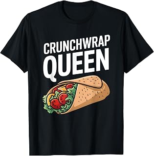 Crunchwrap Queen T-Shirt