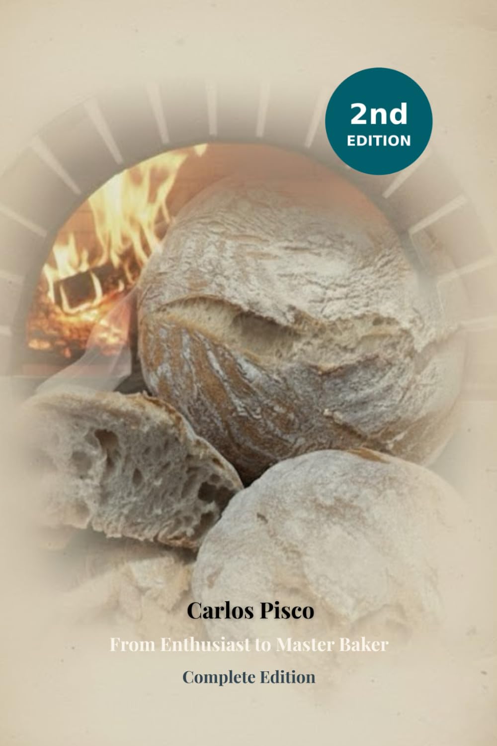 The Essential Guide to Artisanal Bread Making: From Enthusiast to Master Baker