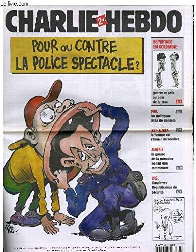 Télécharger Charlie Hebdo N°747 - Pour Ou Contre La Police Spectacle ? Gratuit