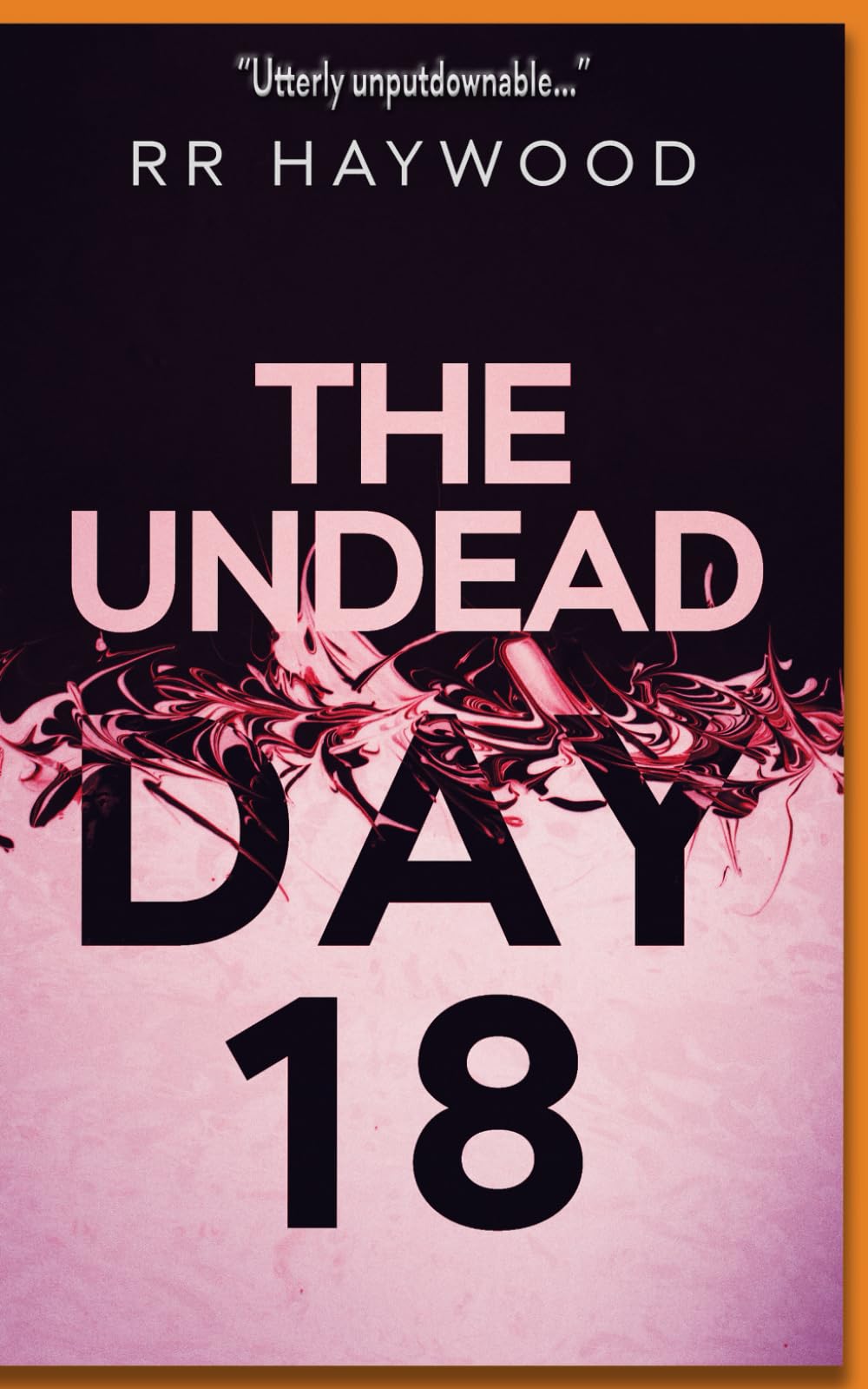 The Undead Day Eighteen