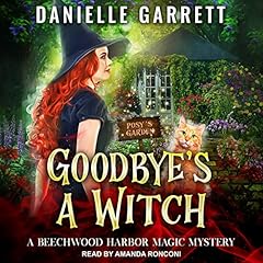 Couverture de Goodbye&rsquo;s a Witch