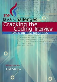 Top Java Challenges: Cracking the Coding Interview: based on real interviews