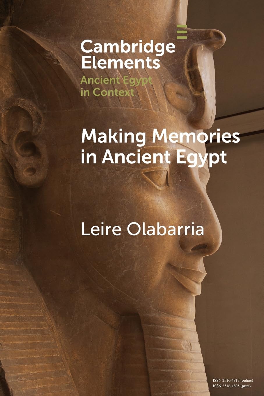Making Memories in Ancient Egypt (Elements in Ancient Egypt in Context)