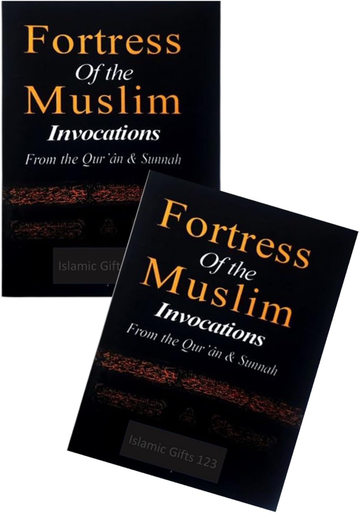 Fortress of the Muslim Invocations From the Quran and Sunnah