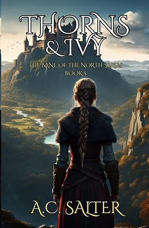 The Bane Of The North Book 5