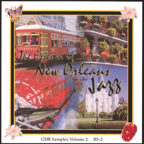 The Essence Of New Orleans Jazz: GHB Sampler, Volume 2