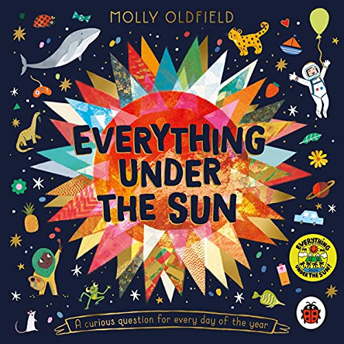 Everything Under the Sun by Molly Oldfield, Momoko Abe, Kelsey Buzzell, Beatrice Cerocchi, Alice Courtley, Sandra De La Prada, Grace Easton, Manuela Montoya Escobar, Richard Jones, Lisa Koesterke, Gwen Millward, Sally Mullaney, Laurie Stansfield episode artwork