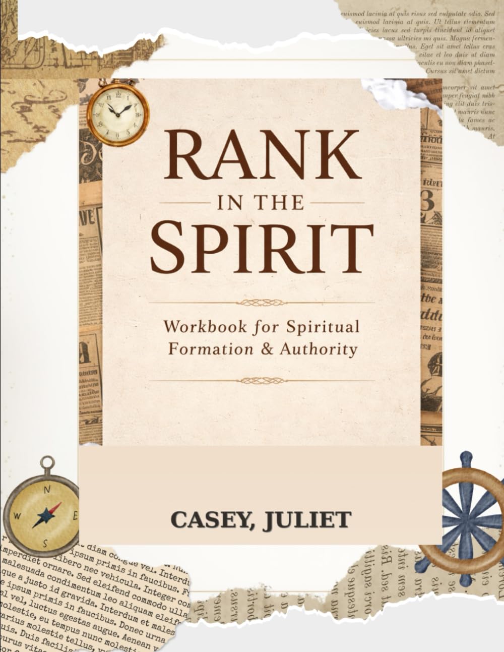 Rank in the Spirit: Workbook for Spiritual Formation & Authority