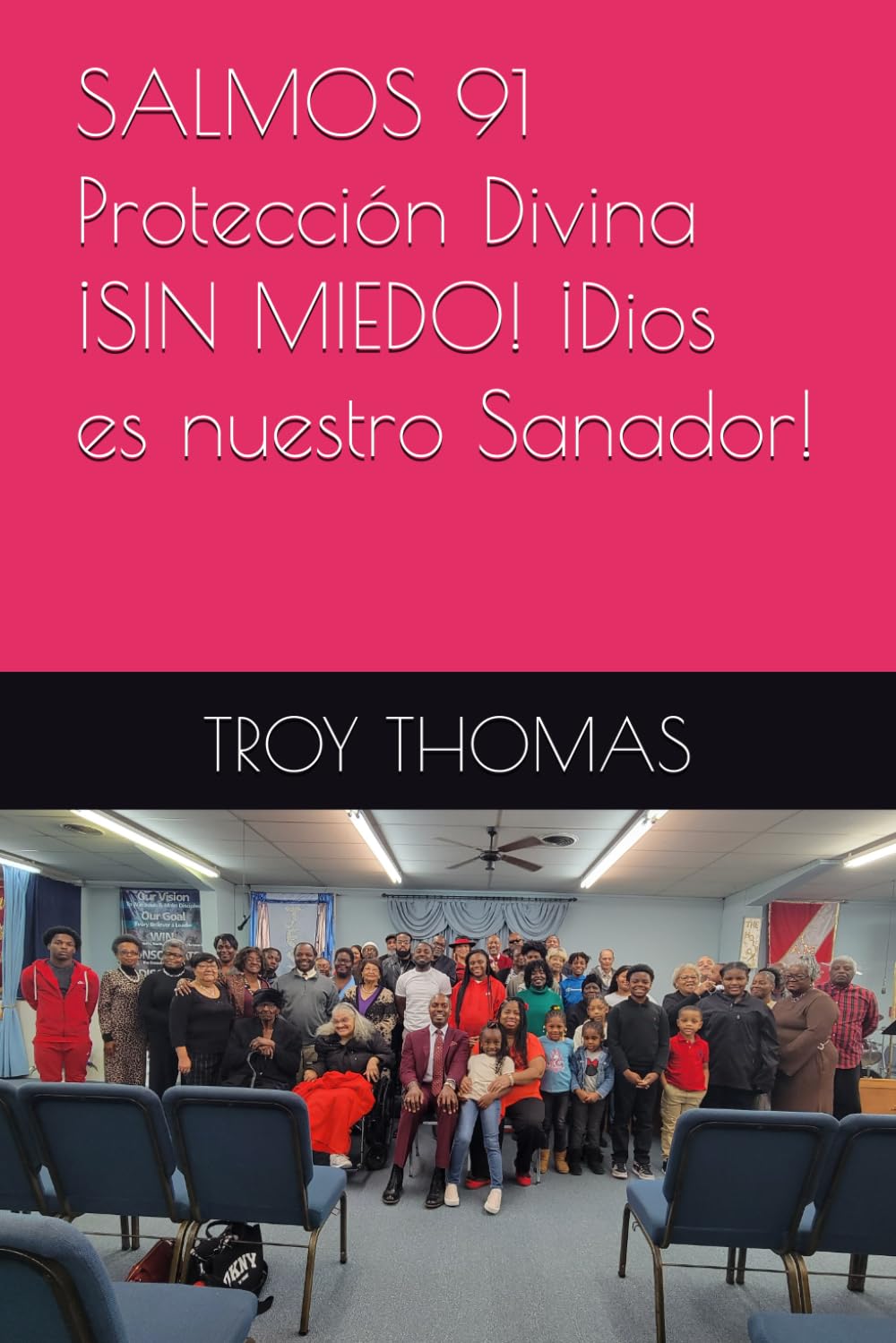 SALMOS 91 Protección Divina ¡SIN MIEDO! ¡Dios es nuestro Sanador!