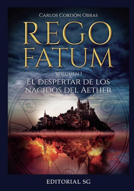 Portada de Rego Fatum Volumen i. El Despertar de los Nacidos del Aether