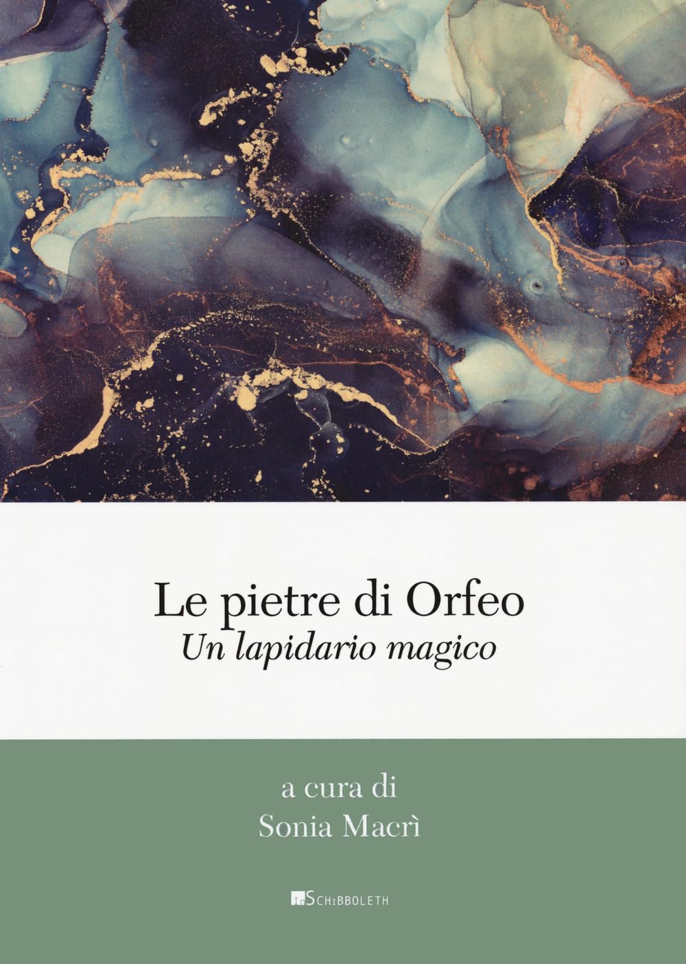 Le Pietre Di Orfeo. Un Lapidario Magico - 4