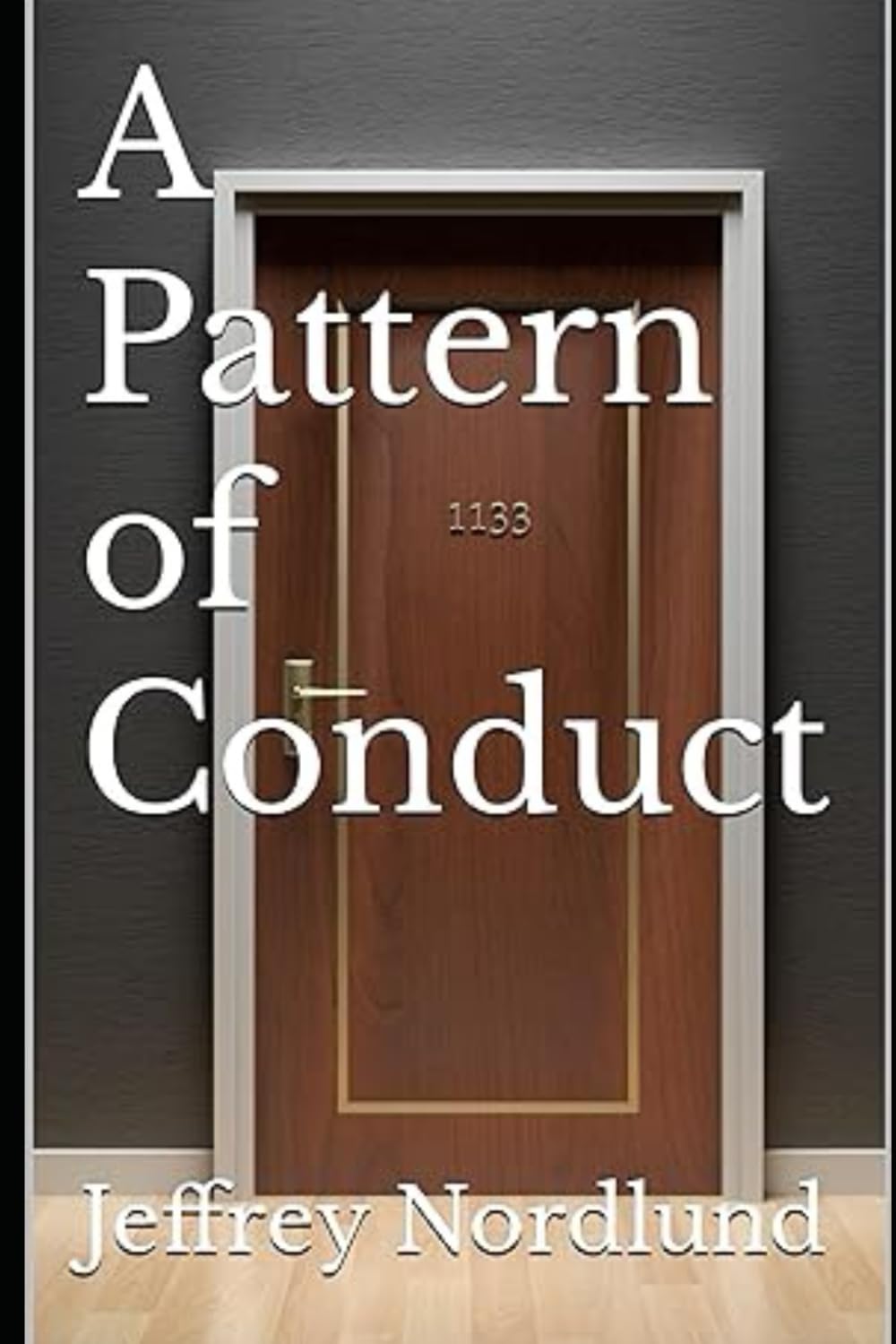 A Pattern of Conduct