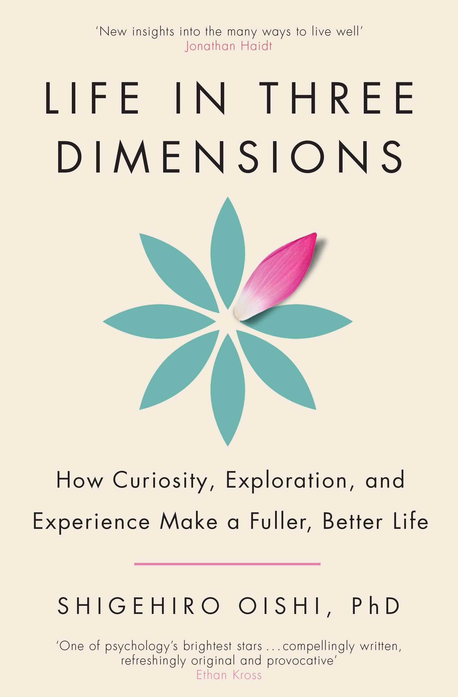 Life in Three Dimensions: How Curiosity, Exploration and