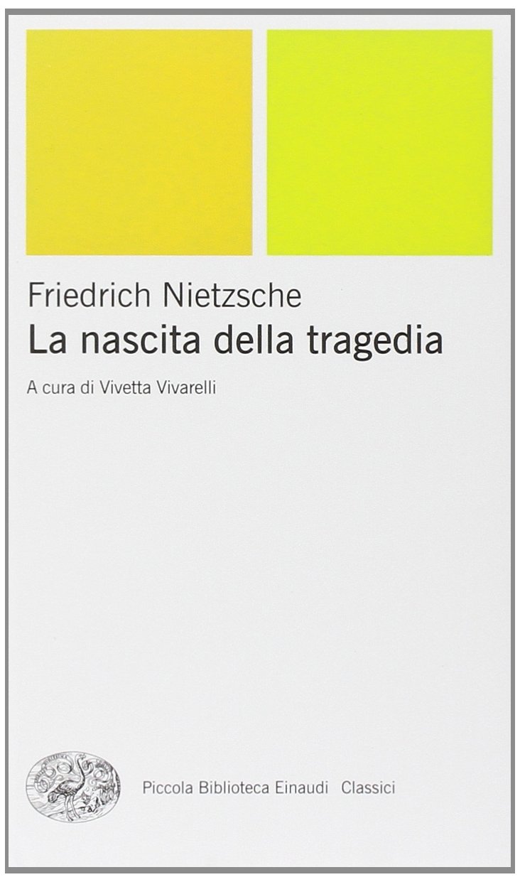 La Nascita Della Tragedia