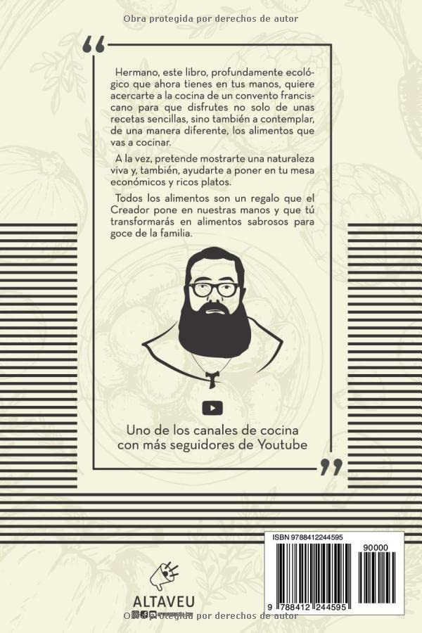 Las recetas de fray Ángel: Cocina franciscana, rica, saludable y económica