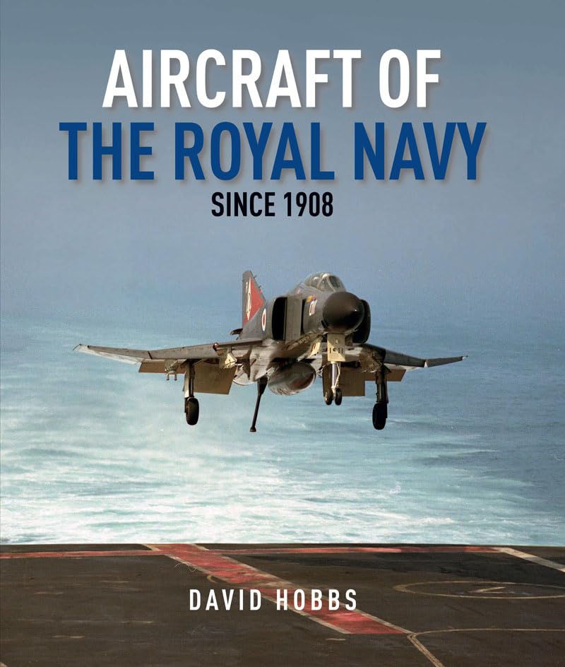 Aircraft of the Royal Navy: Since 1908