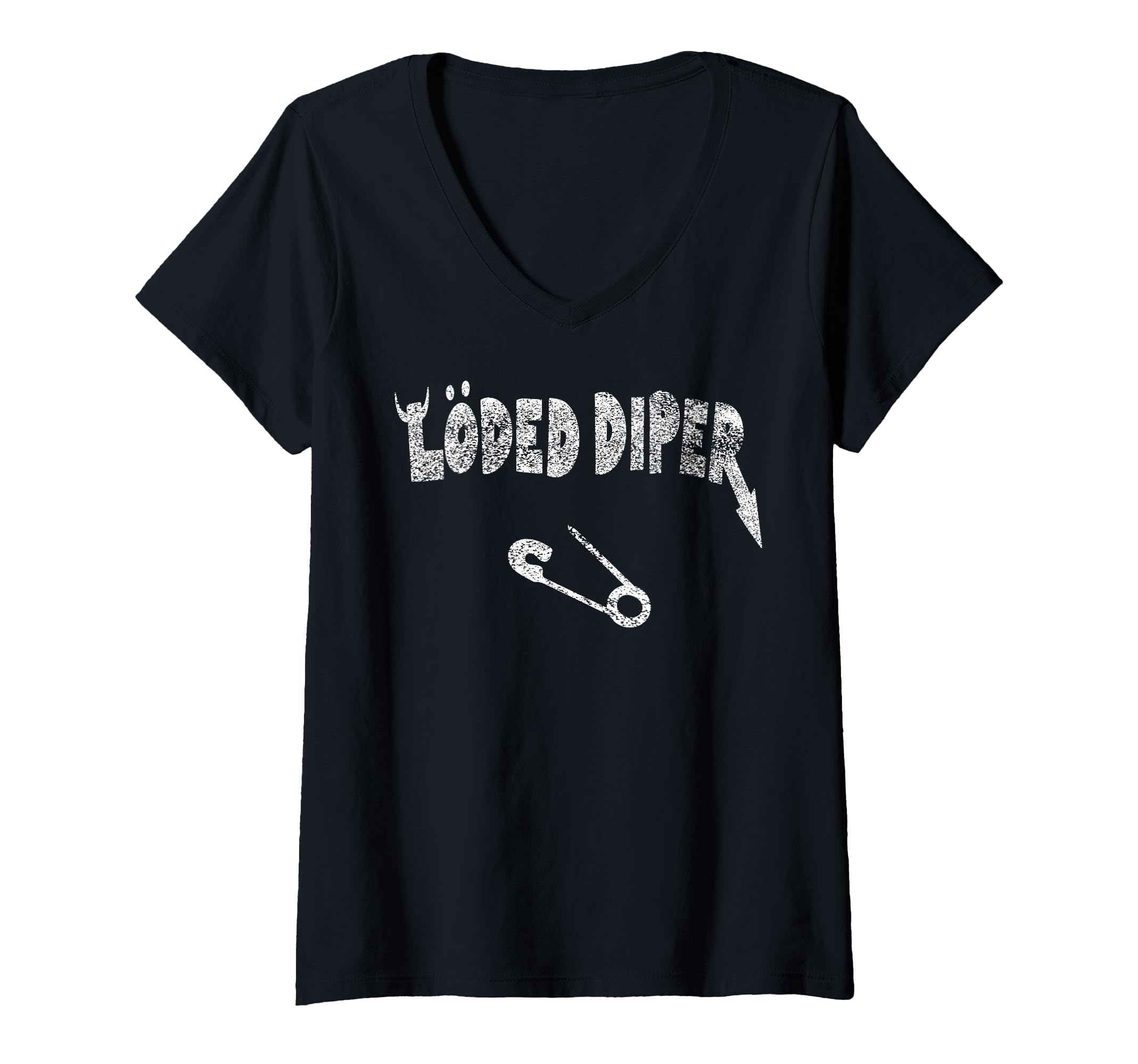 Womens Distressed Funny Loded Diper New Parent Pop Culture V-Neck T-Shirt