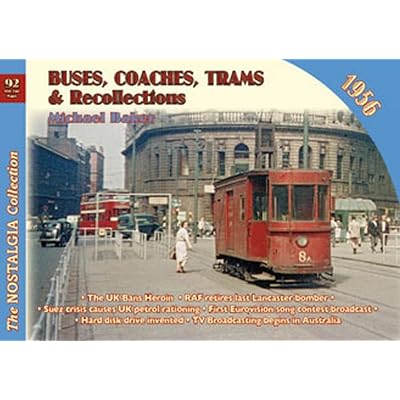 Buses, Coaches Trams & Recollections 1956: 92