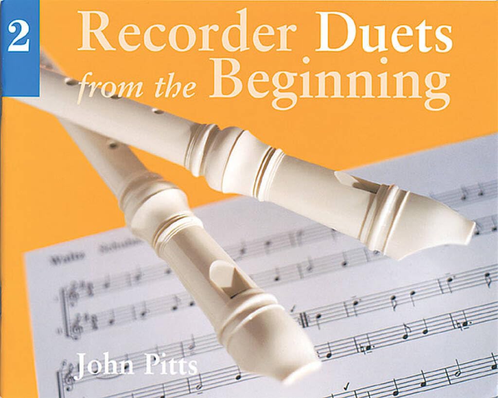 Recorder Duets From The Beginning: Book 2.