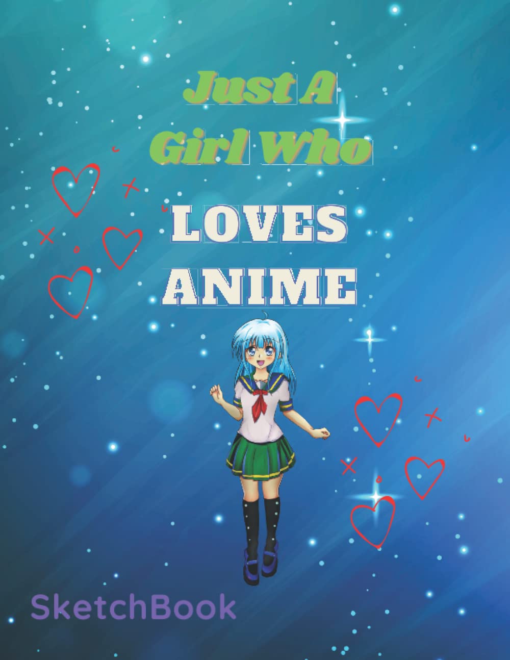 Just A Girl Who Loves Anime: Cute Anime Girl Notebook Diary or Notebook Gift for All Anime Lovers