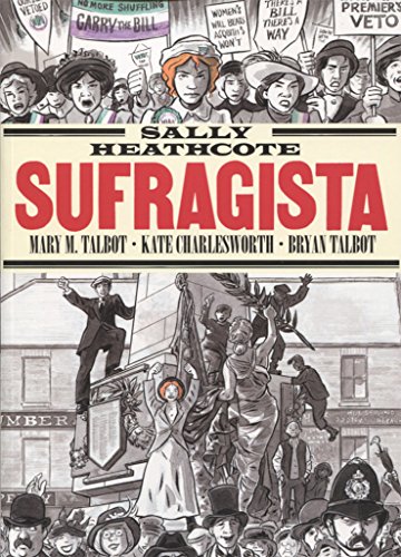 Sally Heathcote. Sufragista (8ª ed) Sally Heathcote. Sufragista (8ª ed)