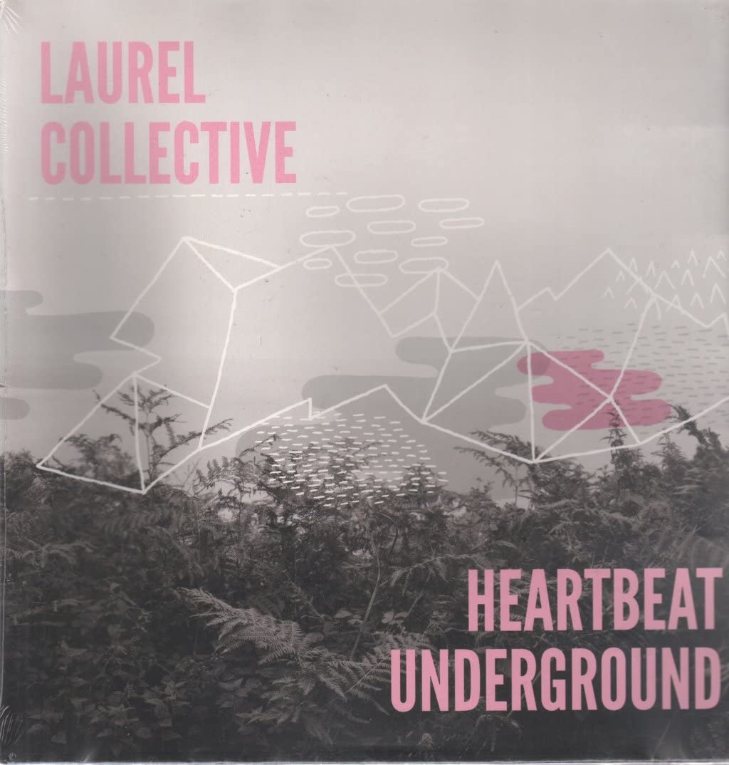 LAUREL COLLECTIVE HEARTBEAT UNDERGROUND VINYL LP, NEW AND SEALED