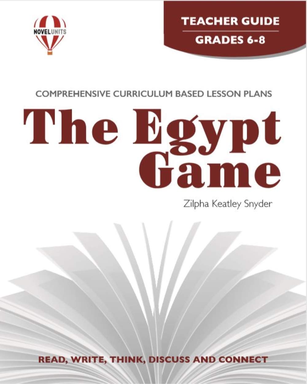 The Egypt Game - Teacher Guide by Novel Units