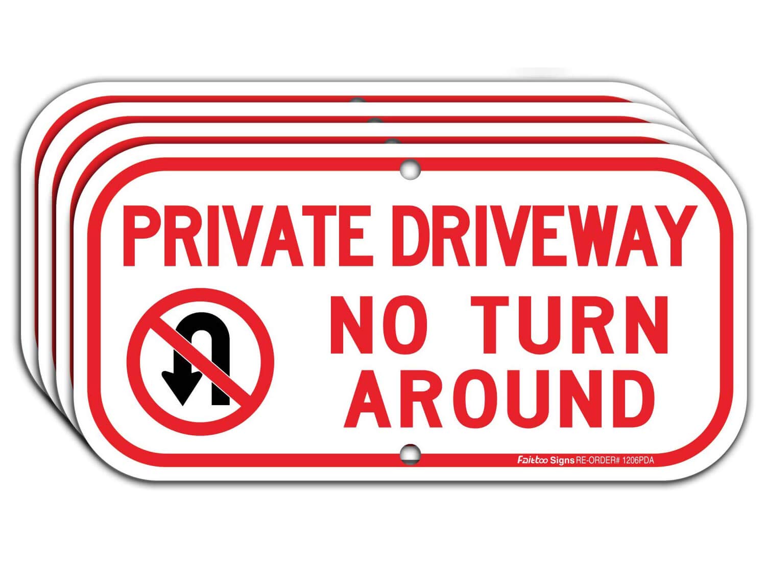●NO TURN AROUND No Turn Around Sign - Save 10% Instantly