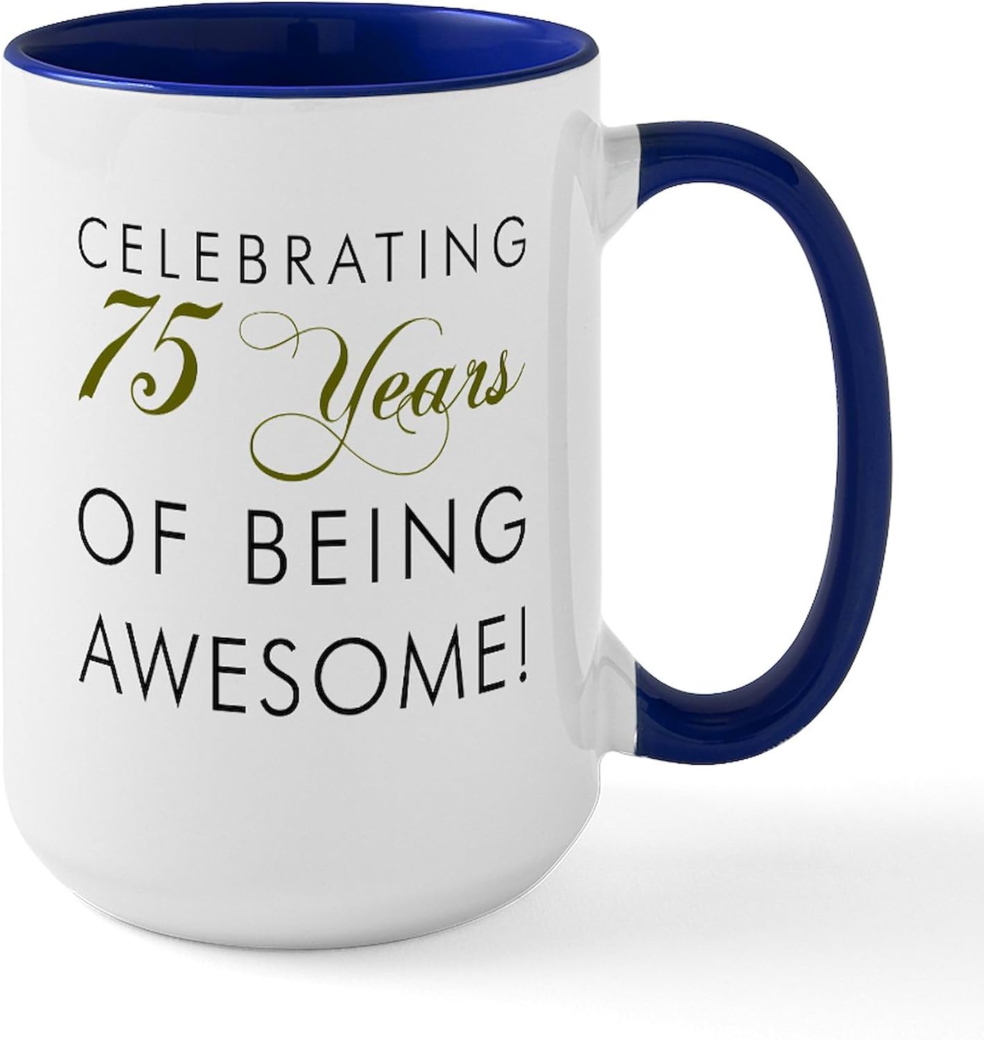 CafePress Celebrating 75 Years Drinkware Mugs 15 oz (444 ml) Ceramic Coffee Mug
