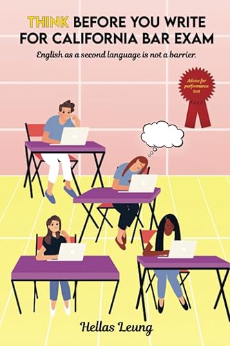 Think before you write for California Bar Exam