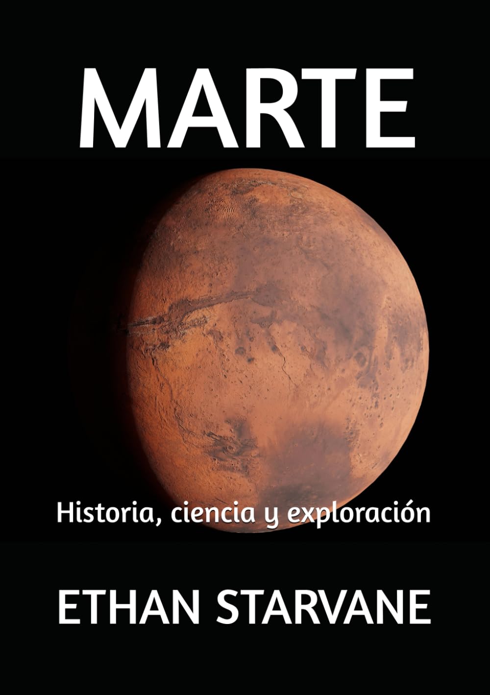 MARTE: Historia, ciencia y exploración