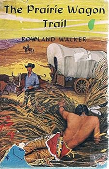 Hardcover The Prairie Wagon Trail Book