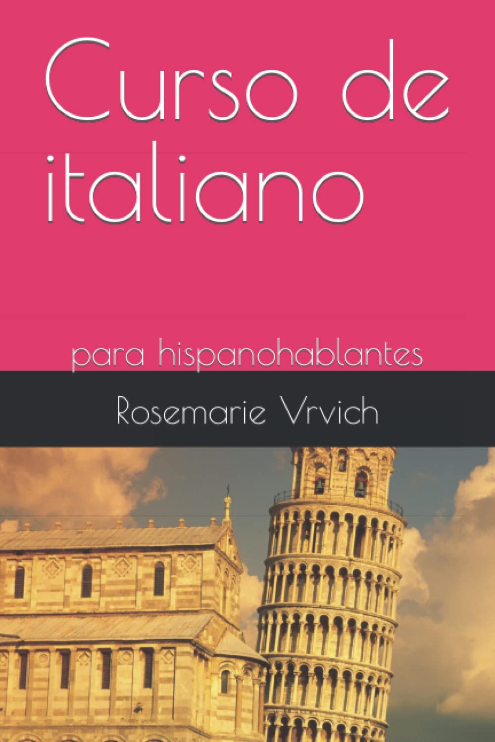 Curso de italiano: para hispanohablantes: 1