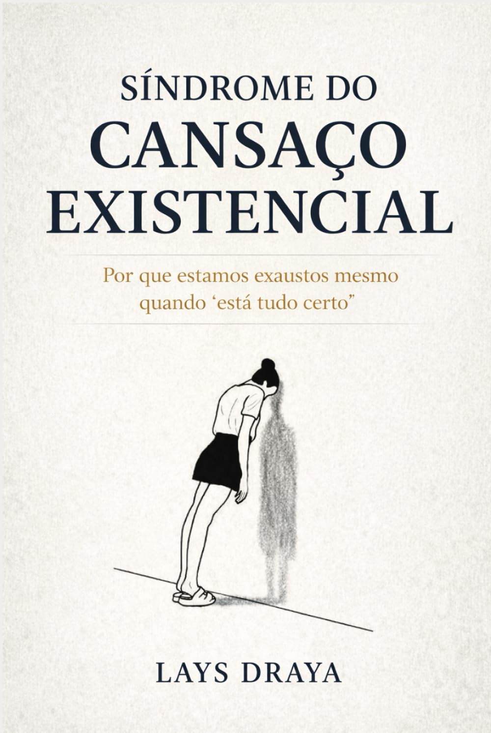 Síndrome do Cansaço Existencial: Por que estamos exaustos mesmo quando está tudo certo