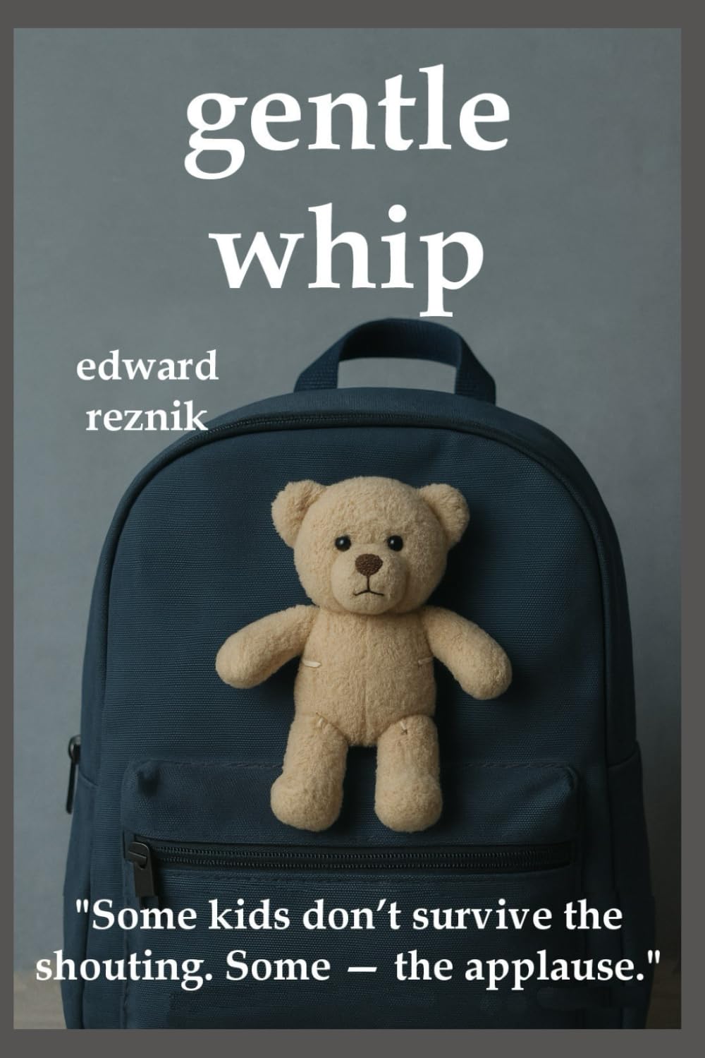GENTLE WHIP: Can’t children be trusted to build their own destinies?