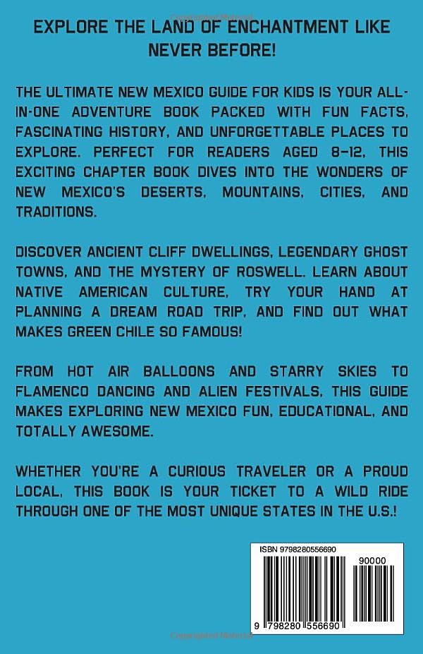 The Ultimate New Mexico Guide for Kids: A Chapter Book Packed with Festivals, Food, Wild Landscapes, and More! - Image 2