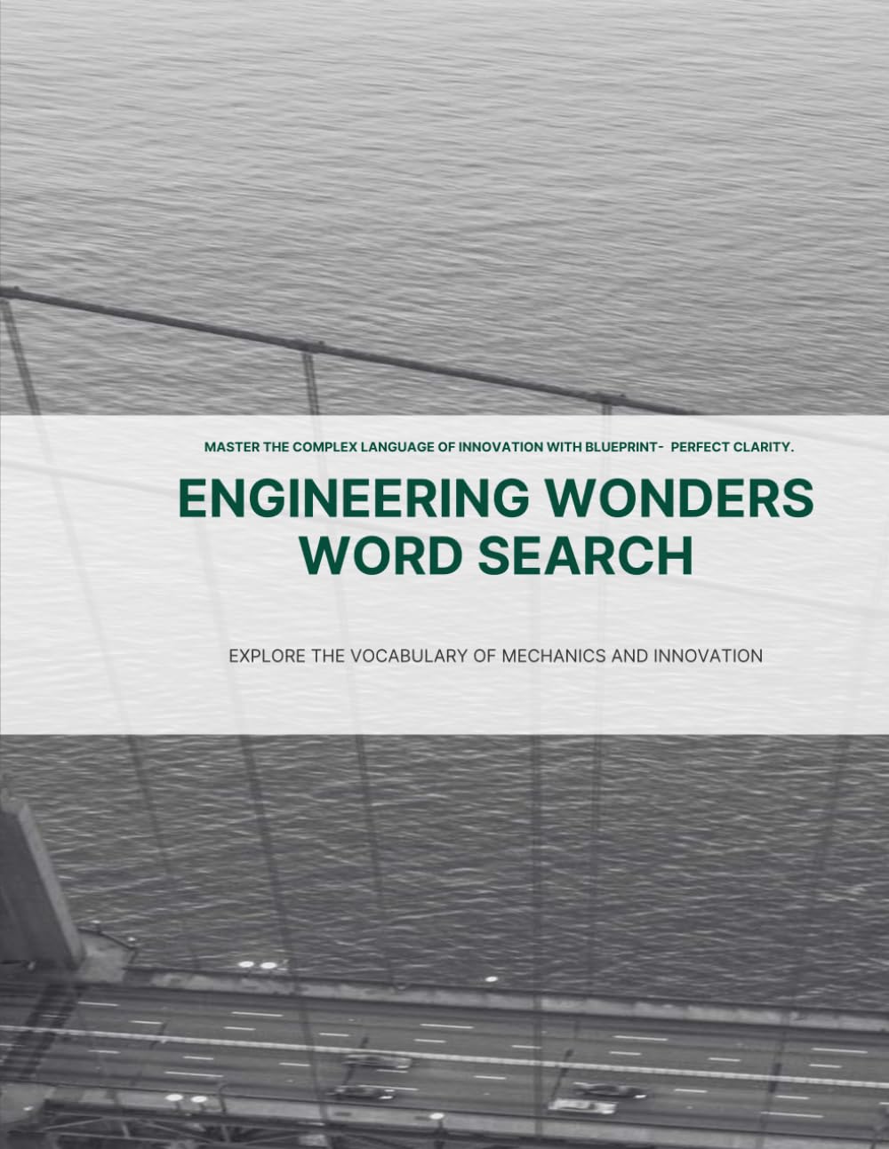 Engineering Wonders Word Search: Explore the Vocabulary of Mechanics and Innovation